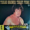 TEXAS BRONCO TERRY FUNK JAPANESE WRESTLING FUNK ROCK DRAMA SAMPLES HEAR